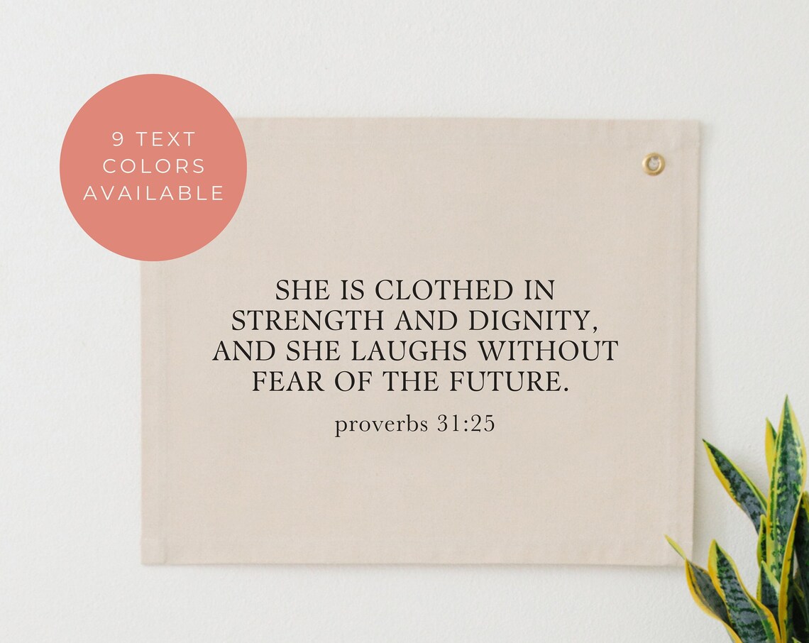 She Is Clothed in Strength and Dignity Bible Verse