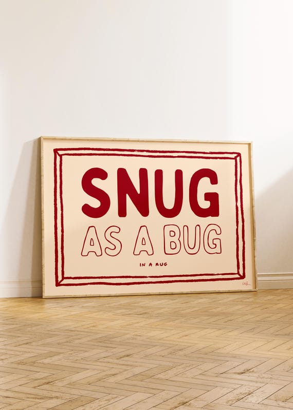 Snug As A Bug Bedroom Funny Poster, Maximalist Decor
