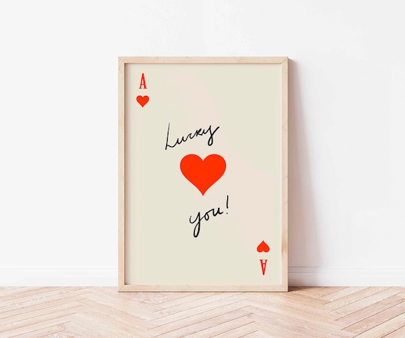 Lucky You Ace Of Hearts Playing Card Trendy Retro Bar Decor Poster