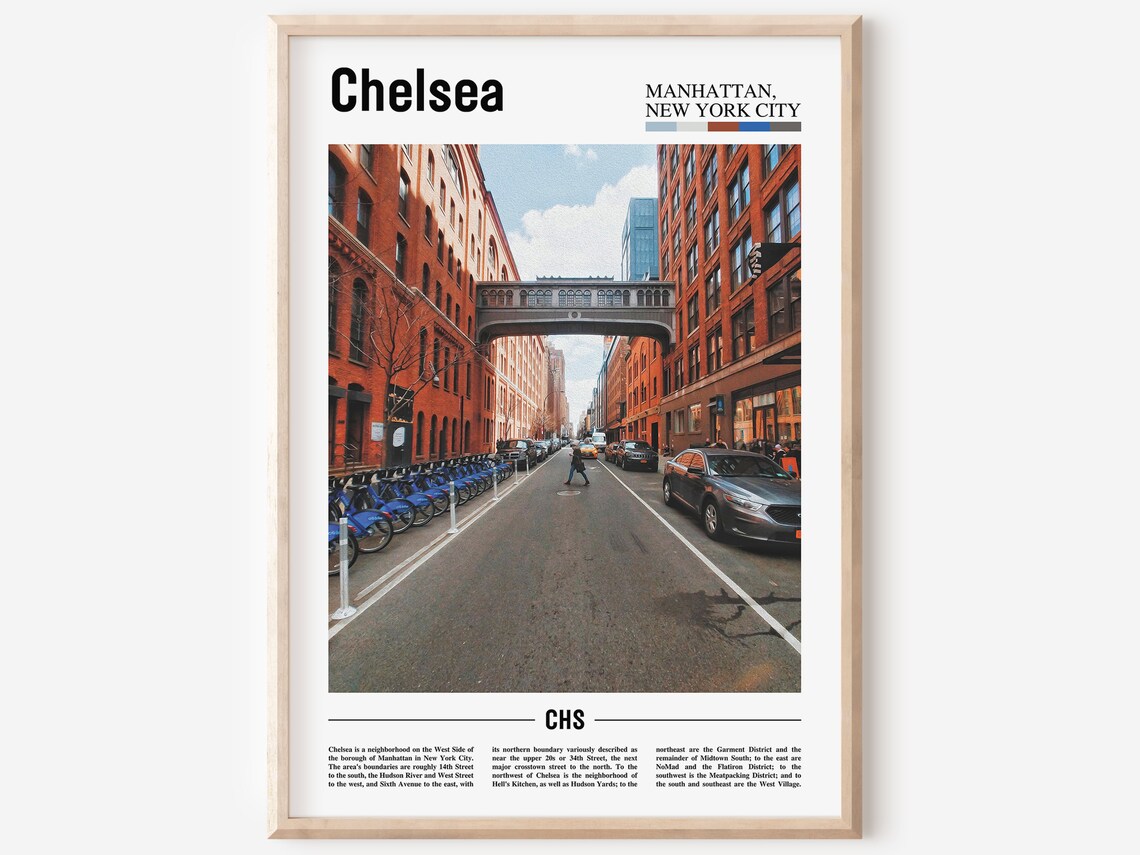 Chelsea Manhattan Skybridge Street Scene Urban Travel Poster