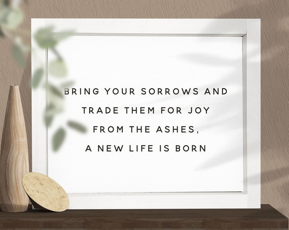 Bring Your Sorrows And Trade Them For Joy Religious Quotes Framed Farmhouse Decor Church Christianity Signs Bible Quotes