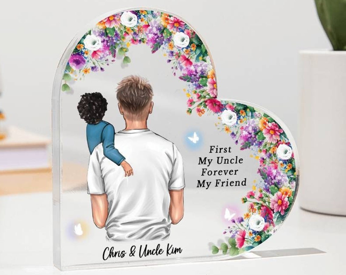 Uncle And Nephew Heart Acrylic Plaque Forever My Friend Gift Print