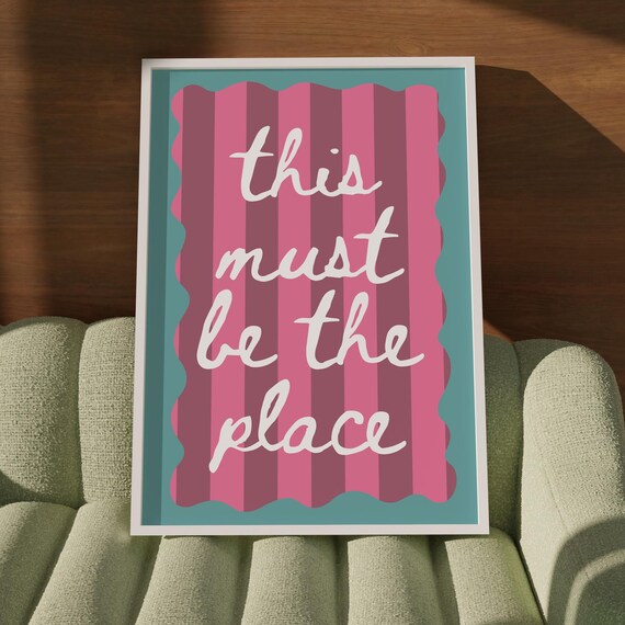 This Must Be the Place Pink Preppy Stripes Typography Poster