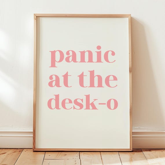Panic At The Desko Print Blush Pink Wall Art Funny Office Cubicle Decor Desk Gifts Work From Home Poster Dopamine