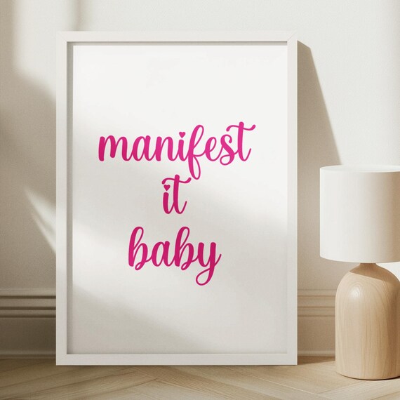 Manifest It Baby Pink Typography Print Modern Feminine Wall Art