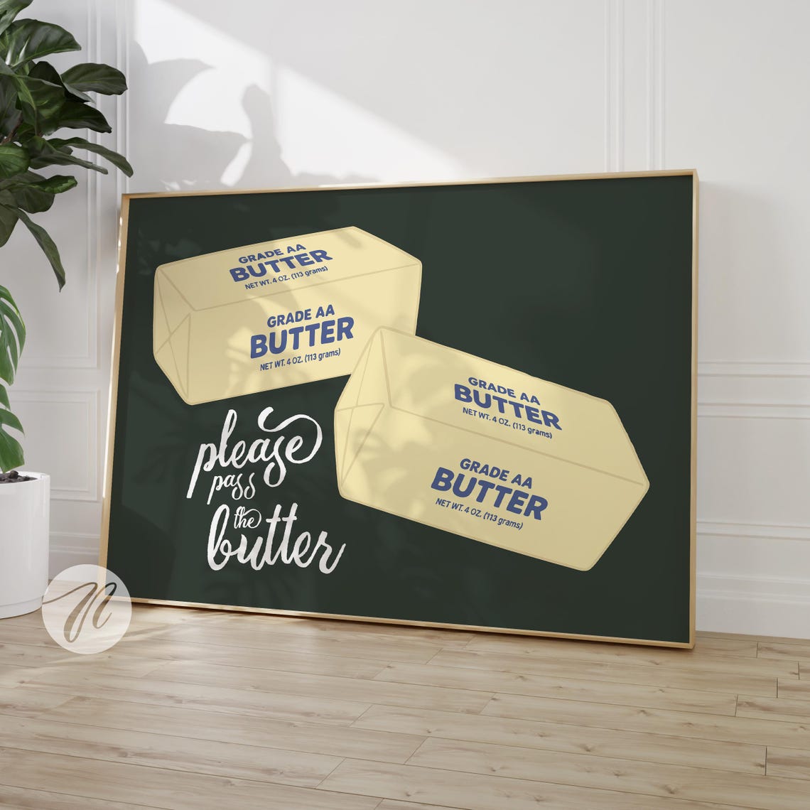 Please Pass The Butter Retro Grade AA Funny Kitchen Pop Art Print