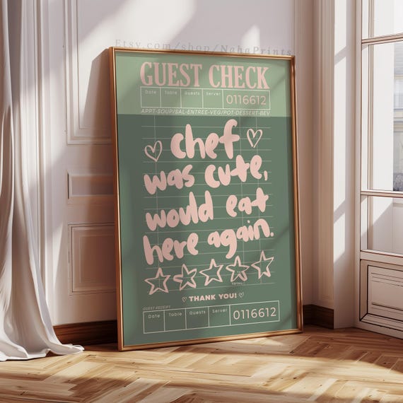 Chef Was Cute Print Kitchen Wall Art Cooking Decor Trendy Pink And Green College Apartment Preppy Dorm