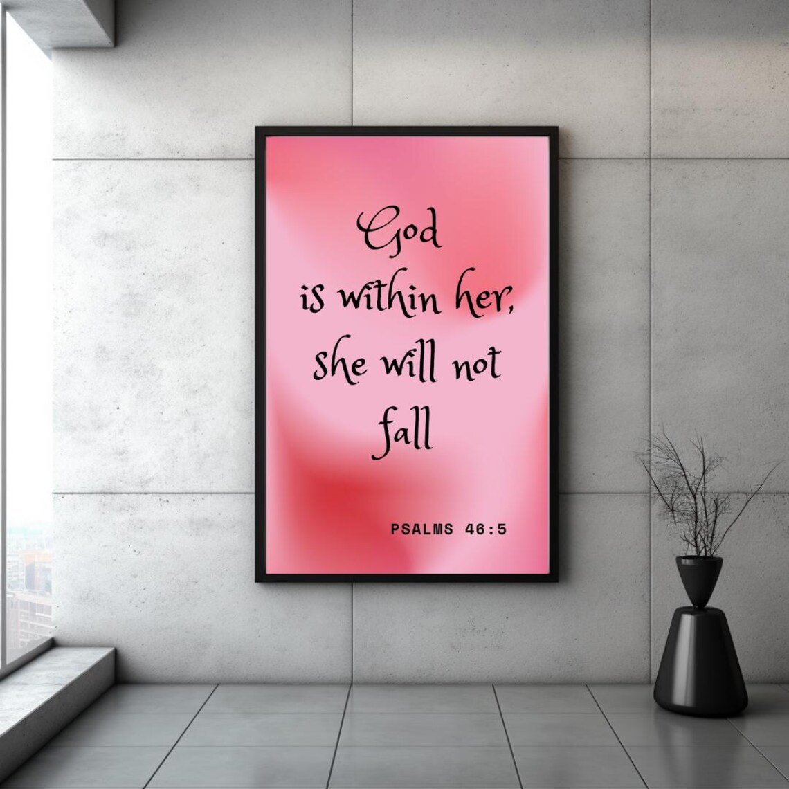 God Is Within Her Psalms 46:5 Pink Script Christian Faith Wall Decor Print