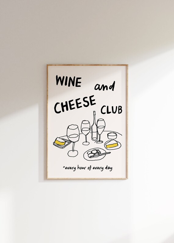 Wine And Cheese Club Funny Line Art Every Hour Quote Art Print