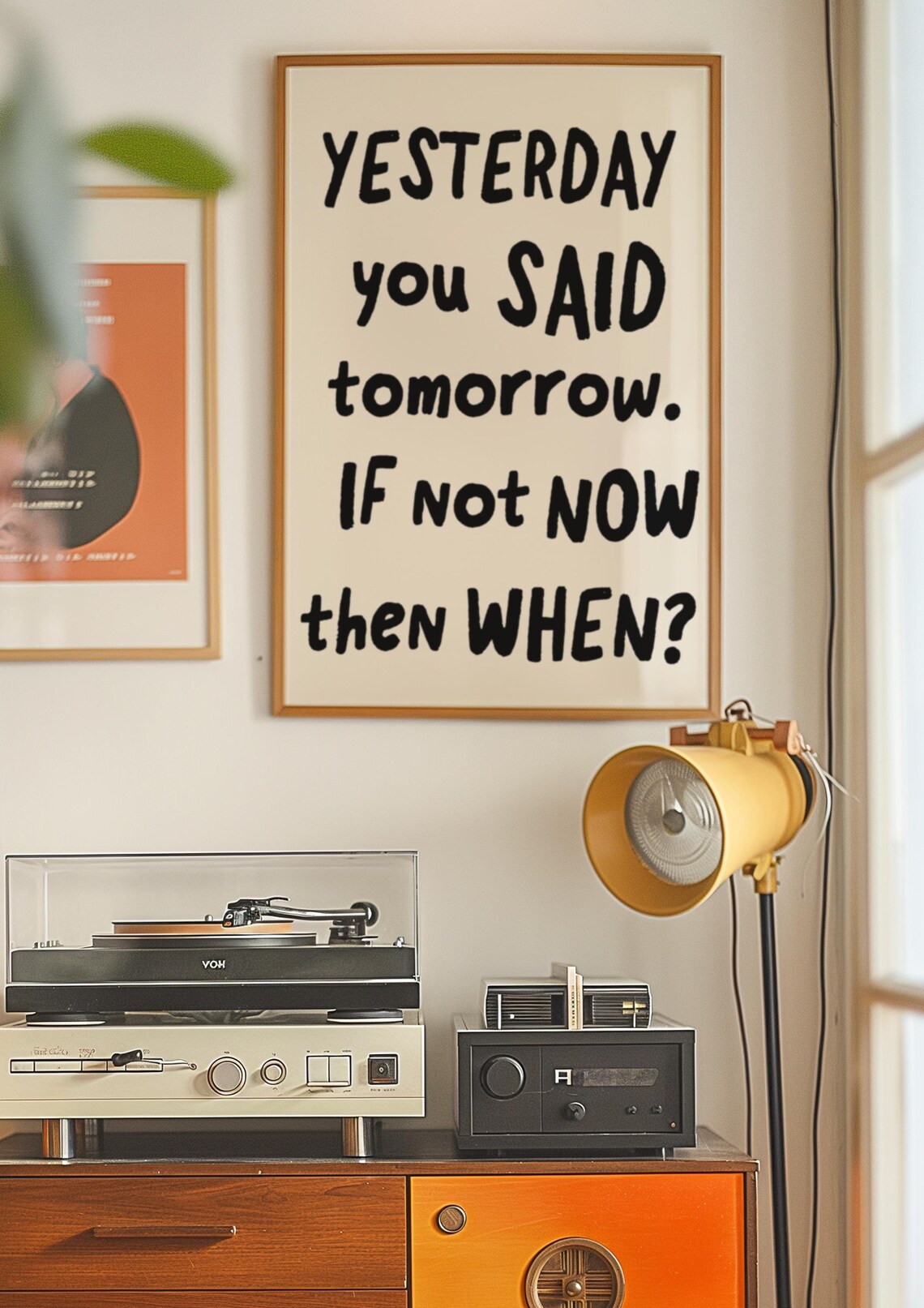 Yesterday You Said Tomorrow Motivational Handwritten Wall Quote Poster - Image 2