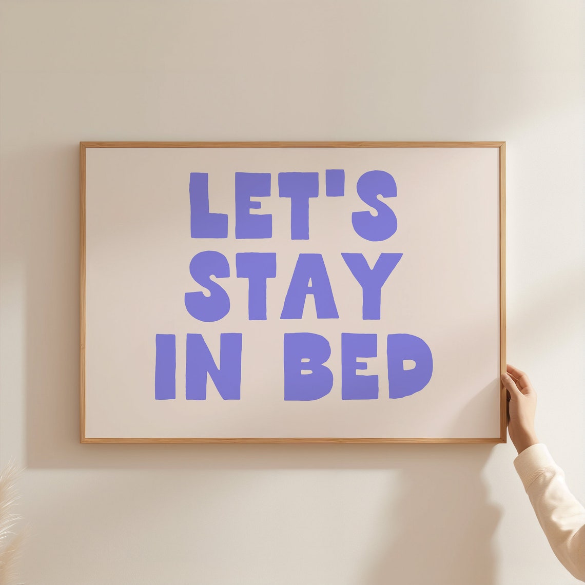 Let's Stay in Bed Purple Bold Typography Statement Quote Poster