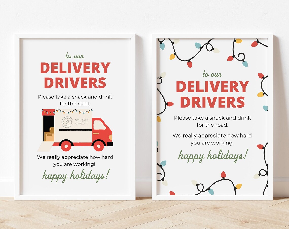 To Our Delivery Drivers Snack Sign Christmas Print Two Design Options