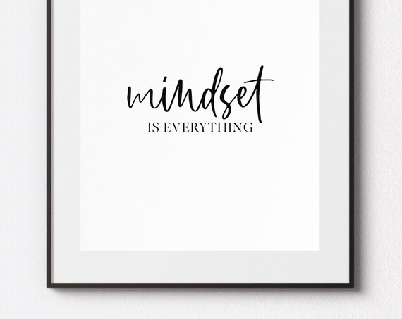 Mindset Is Everything Quote Print Script Minimalist Motivational Wall Decor