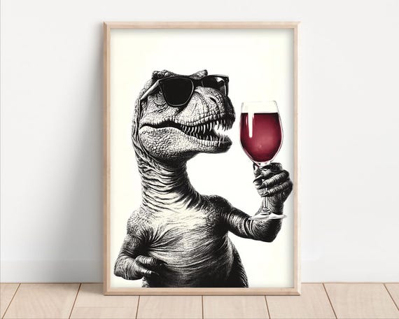 T Rex Drinking Red Wine Funny Kitchen Wall Art Home Bar Decor Funny Animal Print Photo Funny Wine Lover Art Print Ai Art