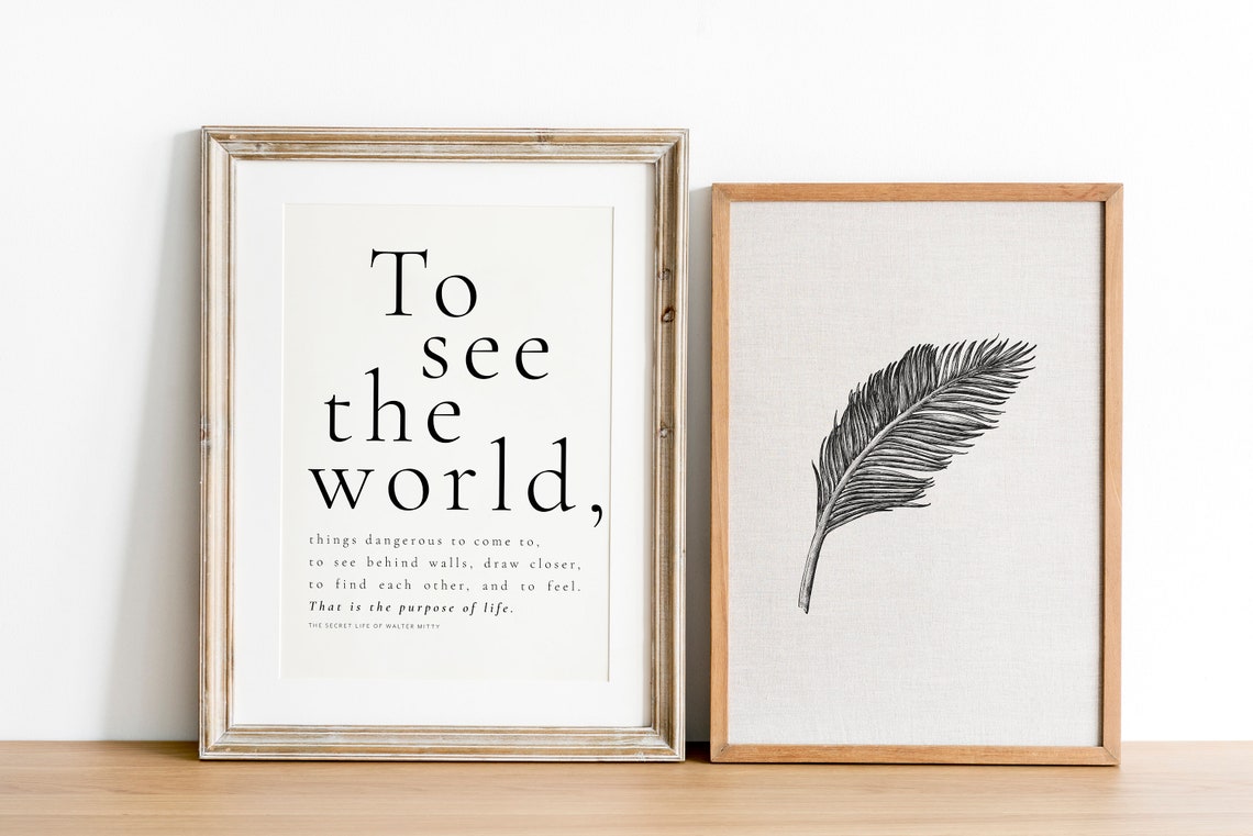 The Secret Life Of Walter Mitty Movie Quote Movie Wall Art Iconic Quotes Poster Inspirational Gift Inspirational Movie Wall Decor - Image 4
