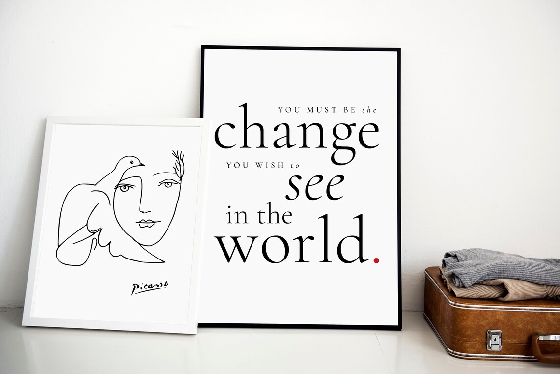 Be The Change You Wish To See In The World Inspirational Quote Print Decor - Image 3
