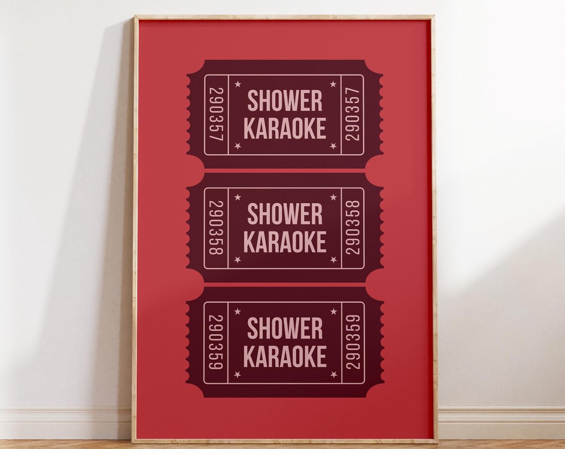 Shower Karaoke Fun Red Ticket Stub Bathroom Humor Quote Print