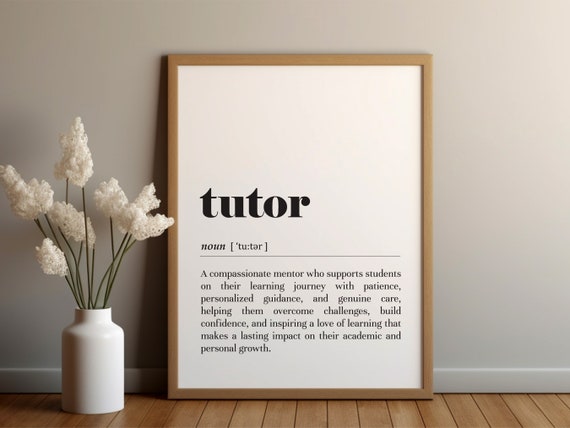 Tutor Definition Poster Printinstant Downloadgift For Teachertutor Appreciationtext Postertypography Printthank You Gift For Tutor