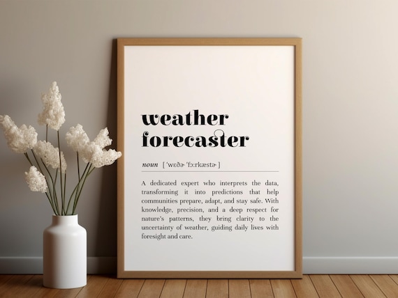 Weather Forecaster Definition Printinstant Downloadmeteorologist Giftweather Professional Appreciationtext Posterweather Office Decor