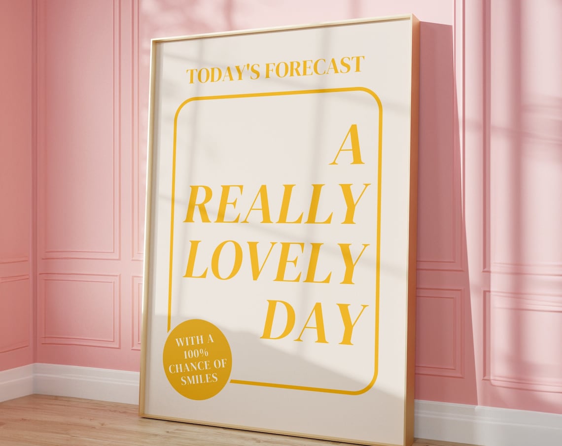 Bright Beautiful Day Print, Preppy Positive Mindset