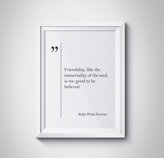 Ralph Waldo Emerson Quote Friendship Wall Art Friend Gift Friendship Print Ralph Emerson Print Ralph Emerson Wall Art Friendship Wall Art