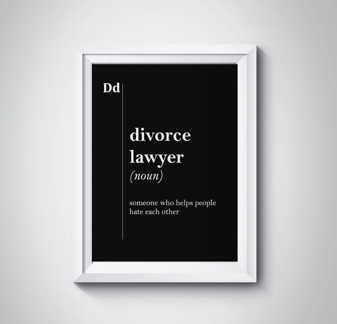 Divorce Lawyer Definition Lawyer Gift Lawyer Poster Attorney Gift For Lawyer Office Decor Coworker Gift Law Gift Lawyer Art Black And White