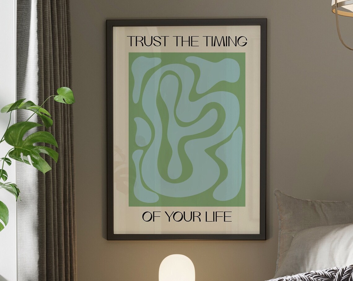 Trust The Timing Of Your Life Wavy Abstract Green Quote Art Poster - Image 2