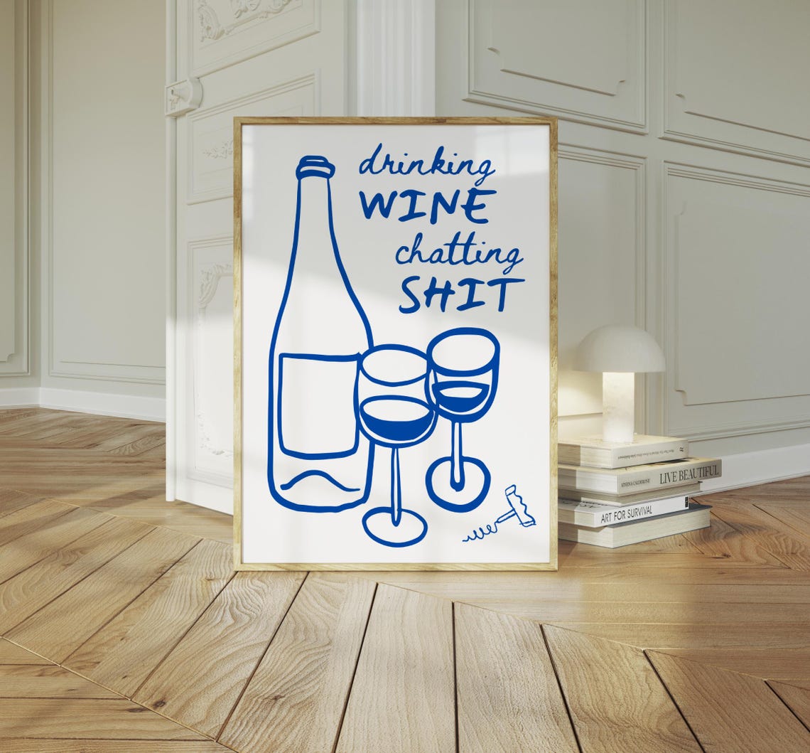 Funny Drinking Wine Chatting Quote Poster with Blue Line Illustration - Image 2