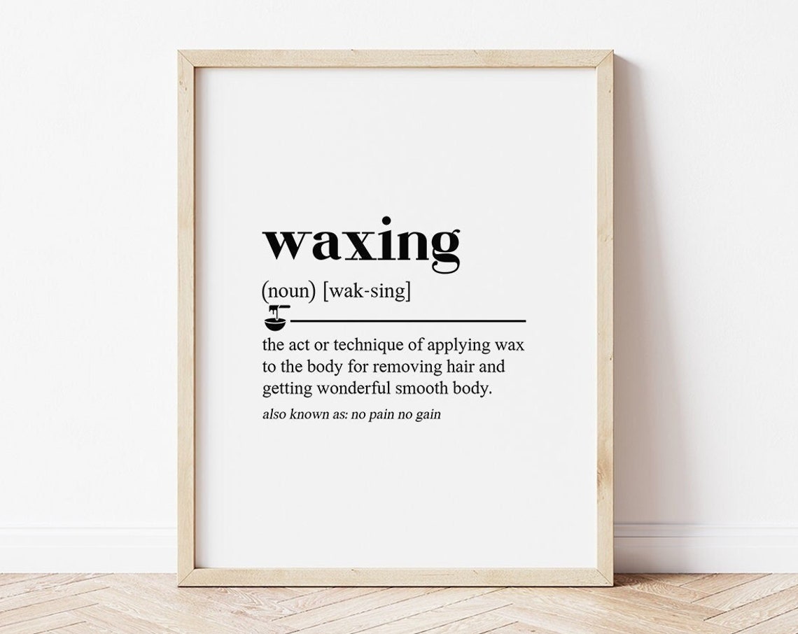 Waxing Dictionary Definition Funny Esthetician Salon Wall Poster
