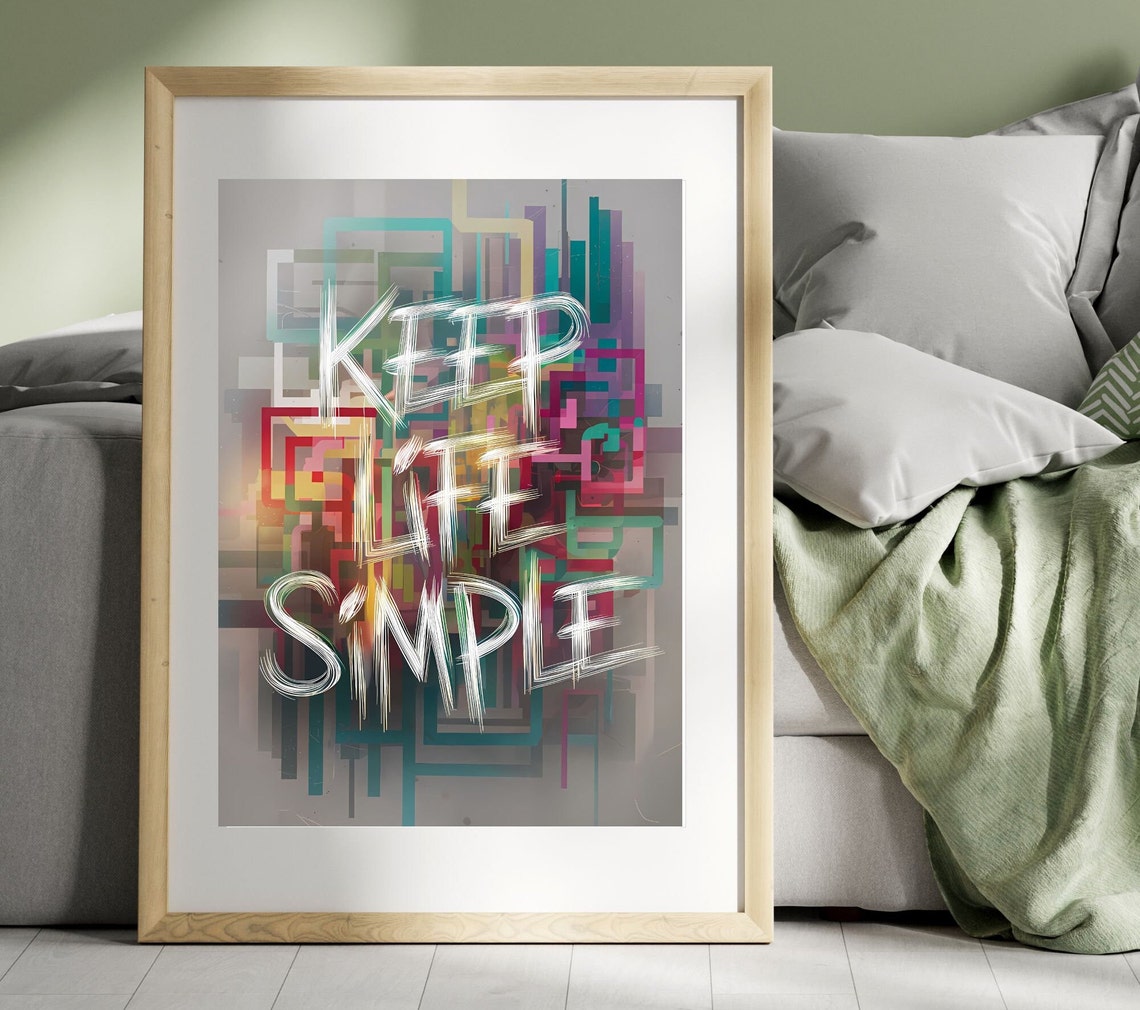 Keep Life Simple Abstract Typography Motivational Quote Poster