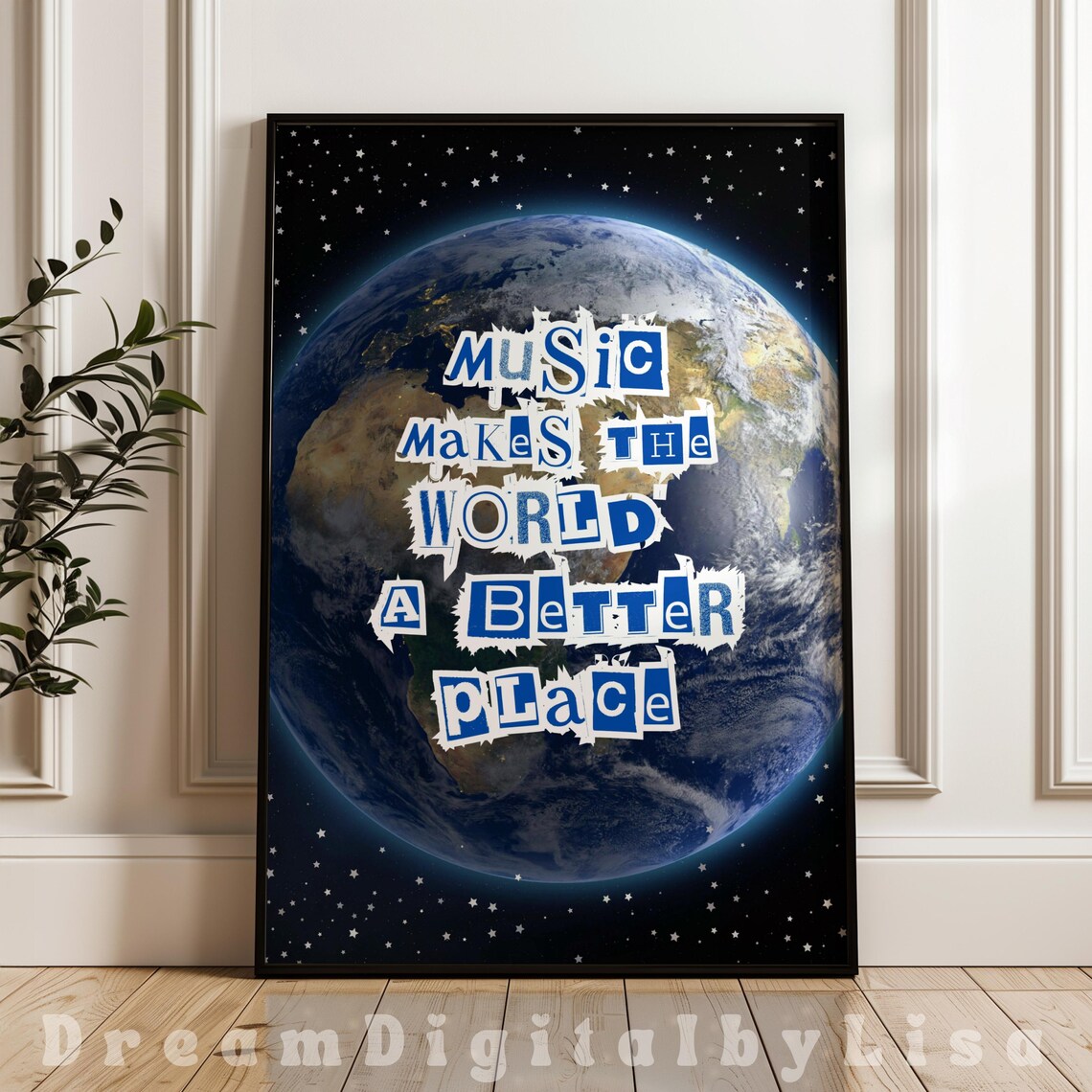 Music Makes The World A Better Place Poster