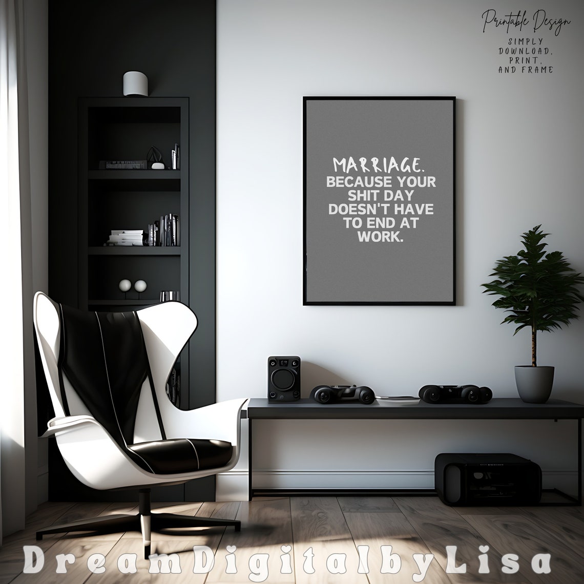 Marriage Because Your Shit Day Doesnt End At Work Poster Funny Gift - Image 3