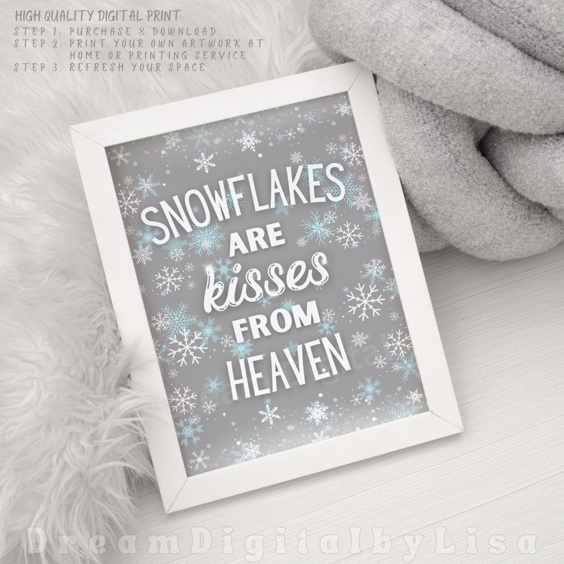 Grey Snowflakes Kisses From Heaven Poster Winter Memorial Quote Art - Image 2
