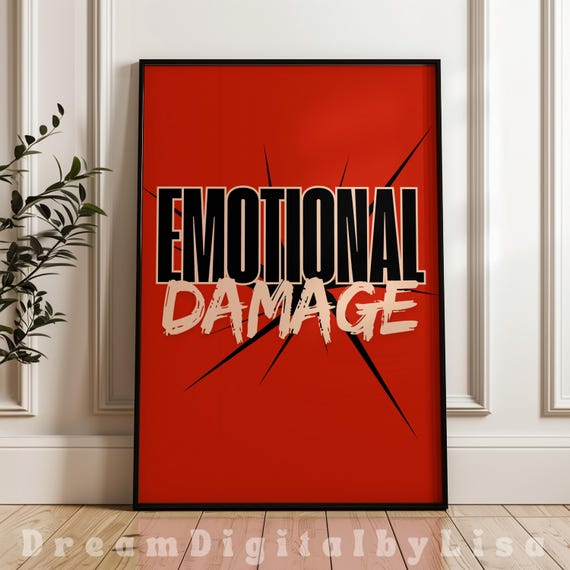 Emotional Damage Social Media Quote, Funny Office Sign