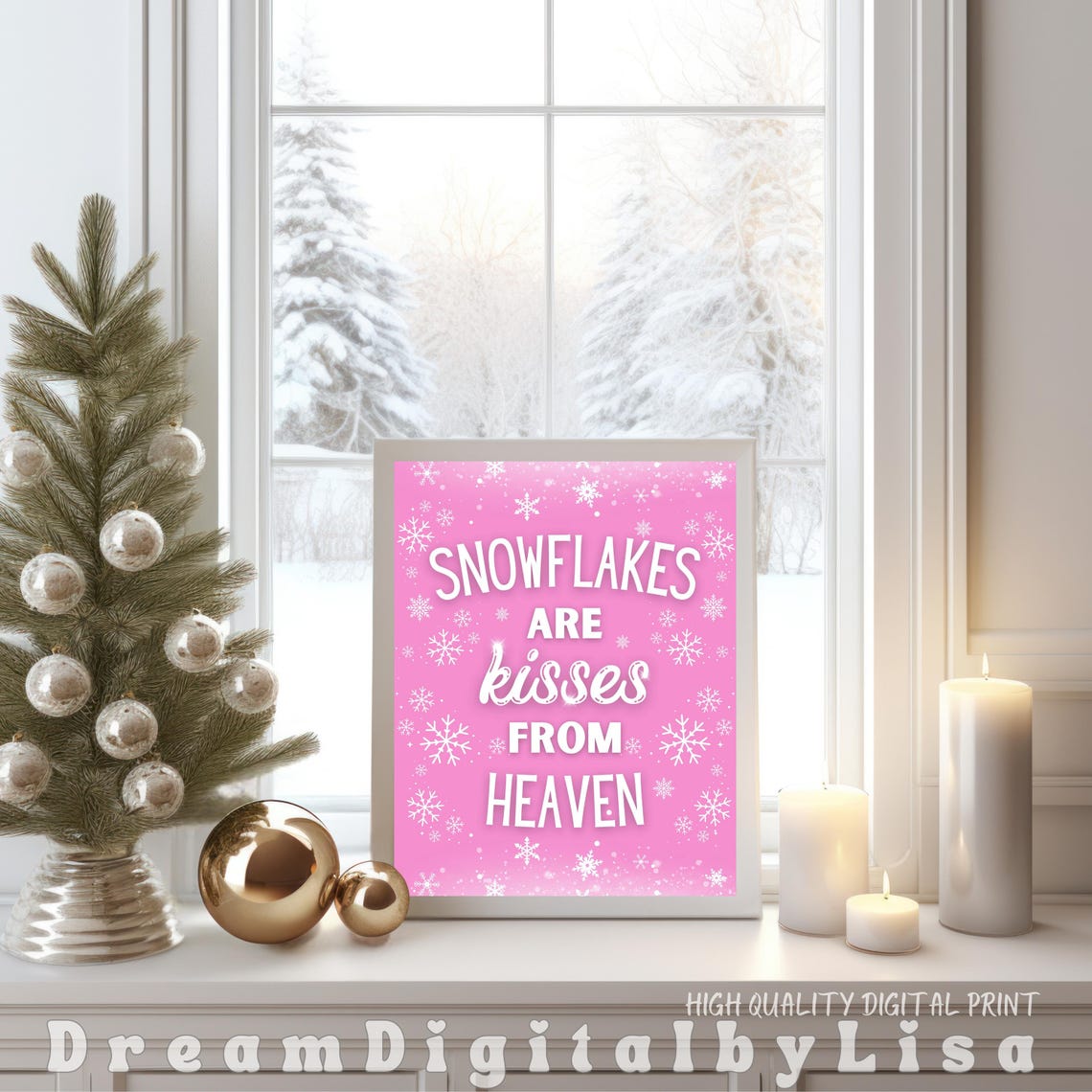 Pink Snowflakes Are Kisses From Heaven Poster Winter Quote Wall Decor - Image 4