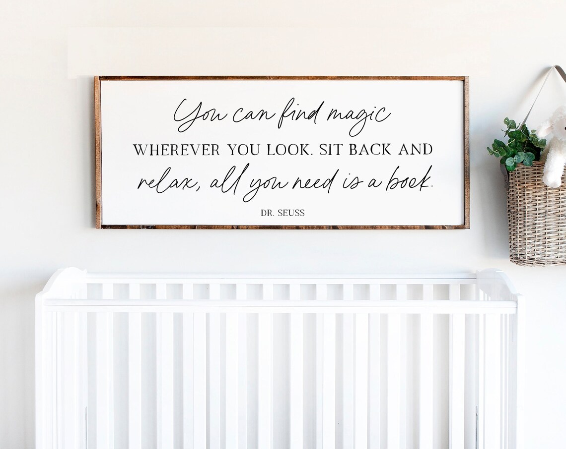 You Can Find Magic Wherever You Look Art Print
