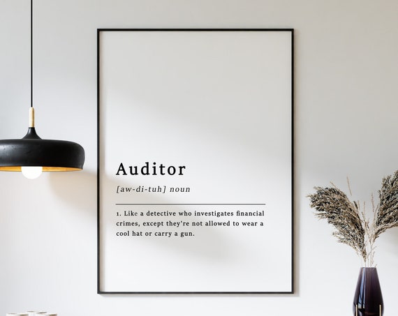 Definition Of An Auditor Poster Gift For Auditor Funny Definition Poster Funny Quotes Wall Art Typography Print A1a2a3a4