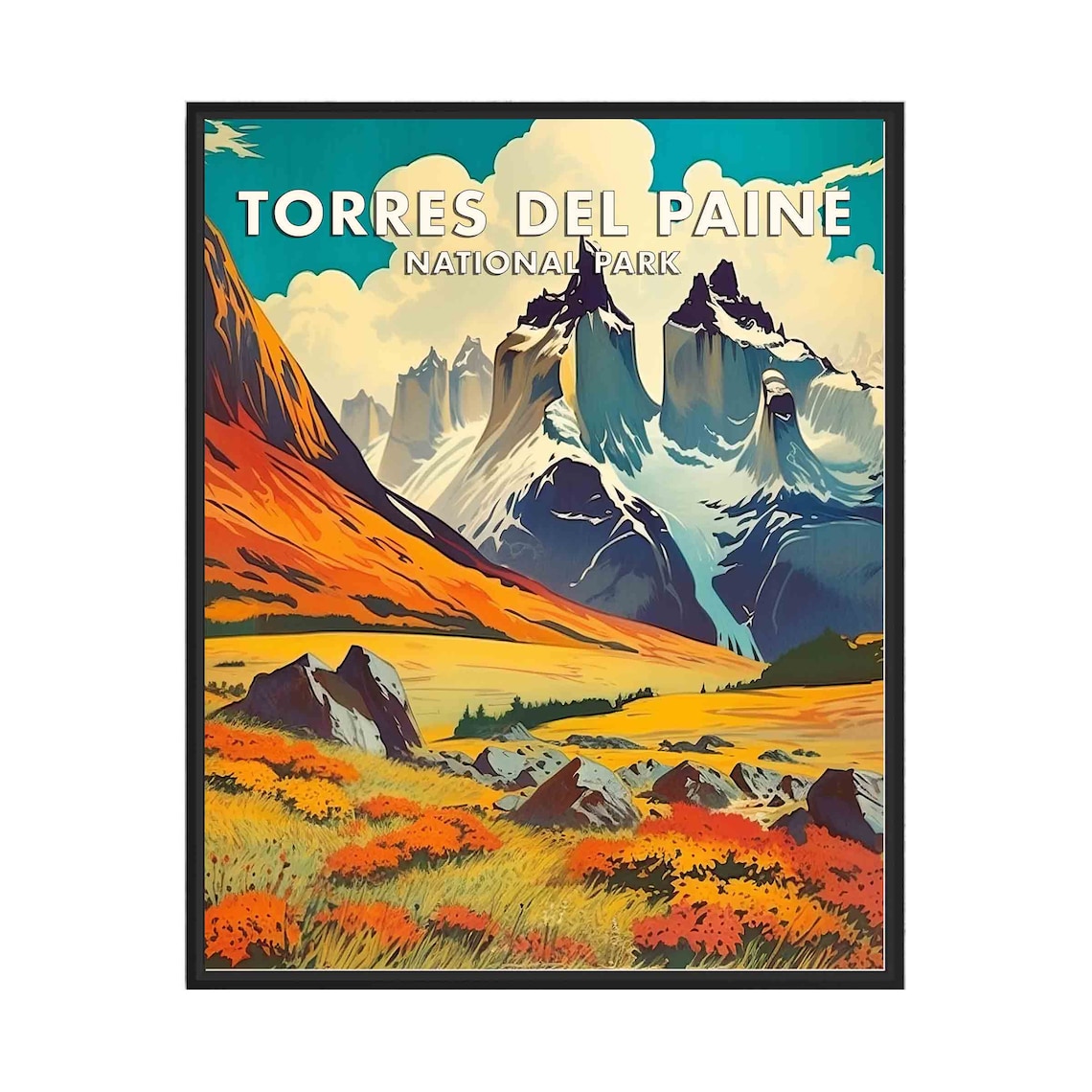 Torres Del Paine Chile Granite Peaks In Autumn Patagonia Poster