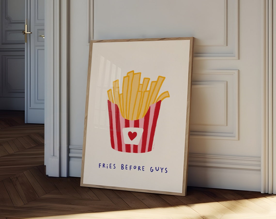 Fries Before Guys Funny French Fries Kitchen Wall Decor Poster