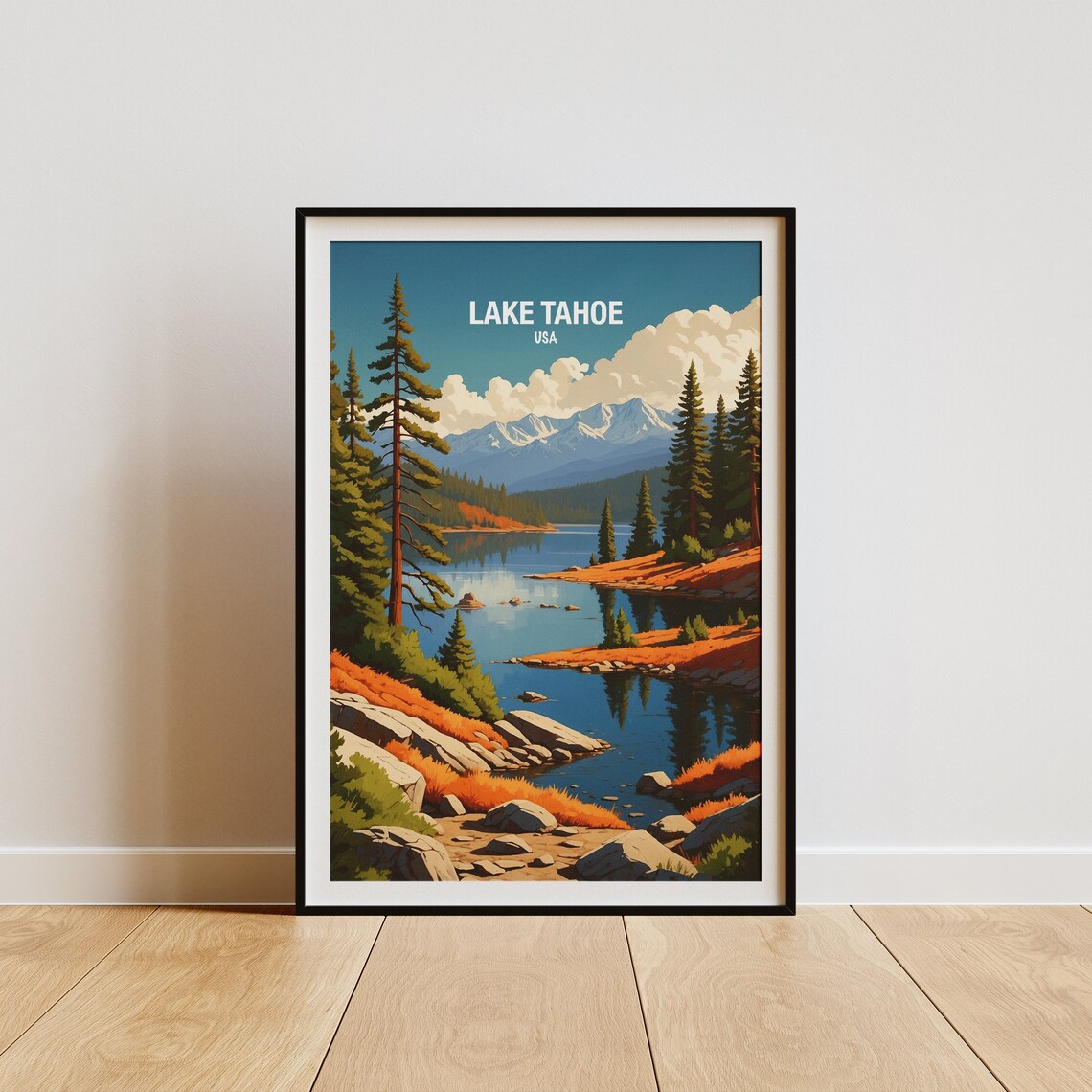 Lake Tahoe USA Snowy Sierra Peaks Over Alpine Lake Shores Poster