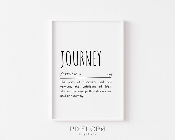 Journey Definition Dictionary-Style Inspirational Quote Typography Poster