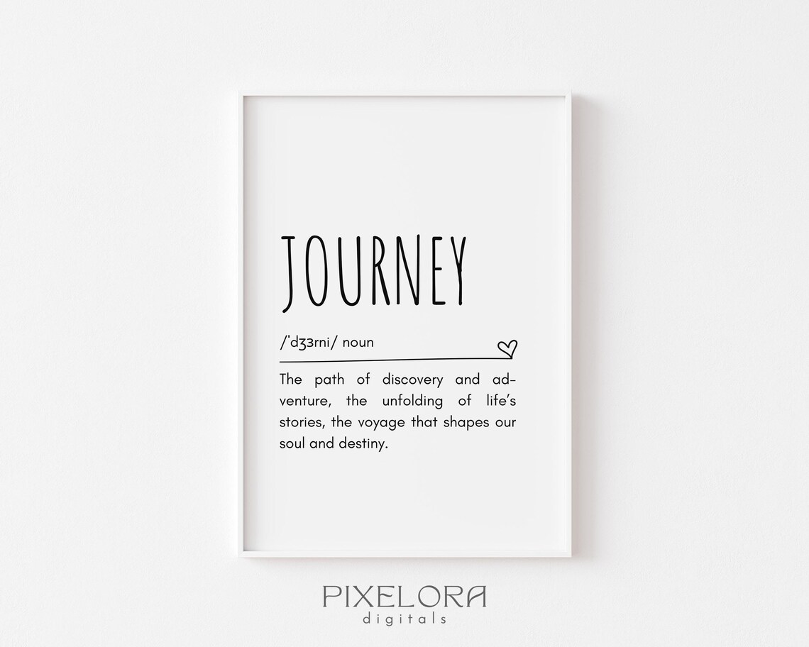 Journey Definition Dictionary-Style Inspirational Quote Typography Poster