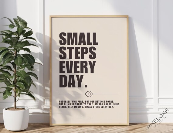 Small Steps Every Day Minimalist Motivational Quote Poster in Warm Beige
