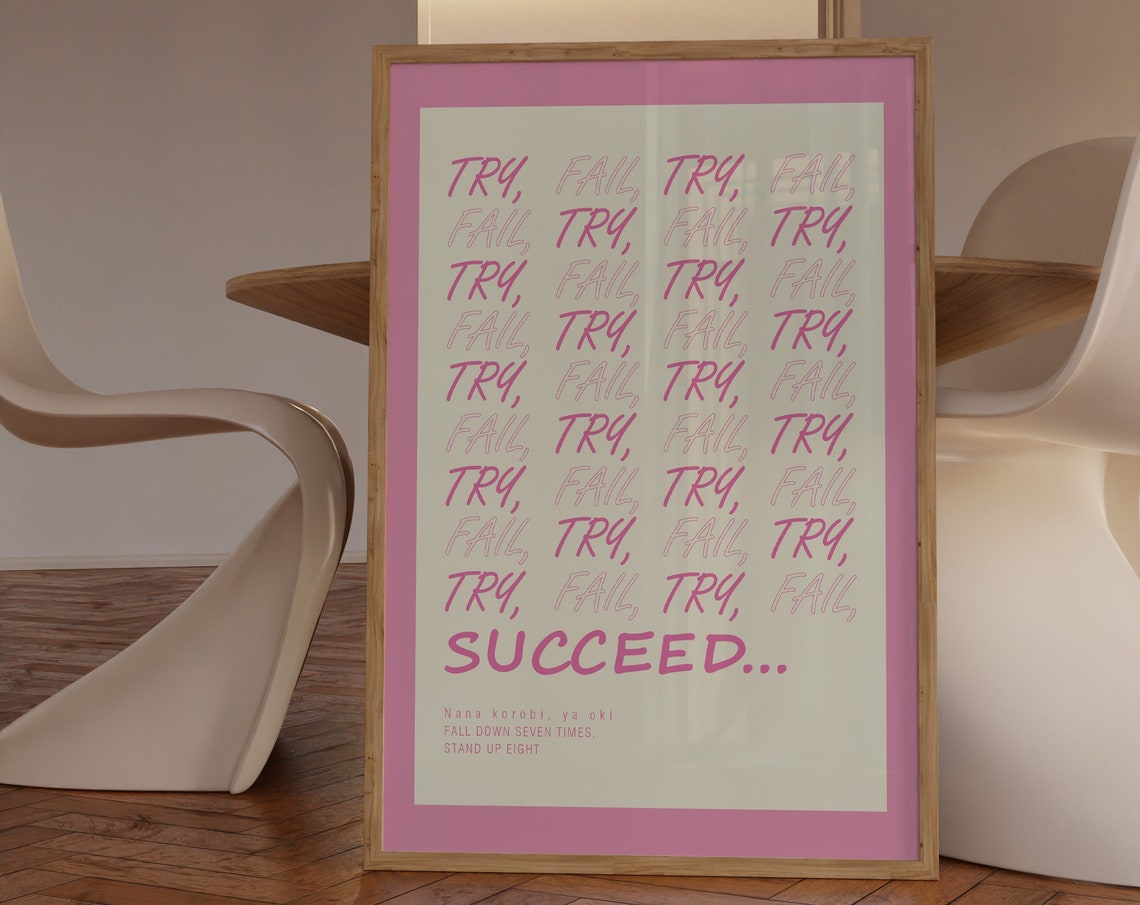 Try Fail Succeed Pink Japanese Proverb Persistence Quote Poster - Image 3