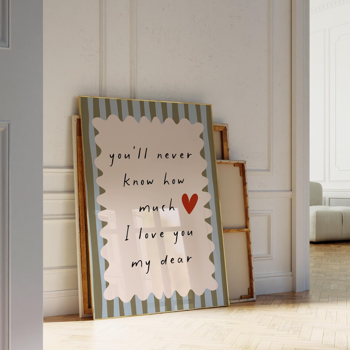 You'll Never Know How Much I Love You My Dear Nursery Quote Poster - Image 3