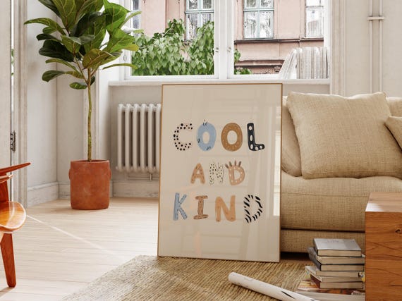 Cool And Kind Print Eclectic Nursery Wall Art Modern Kids Room Decor Art Classroom Decor