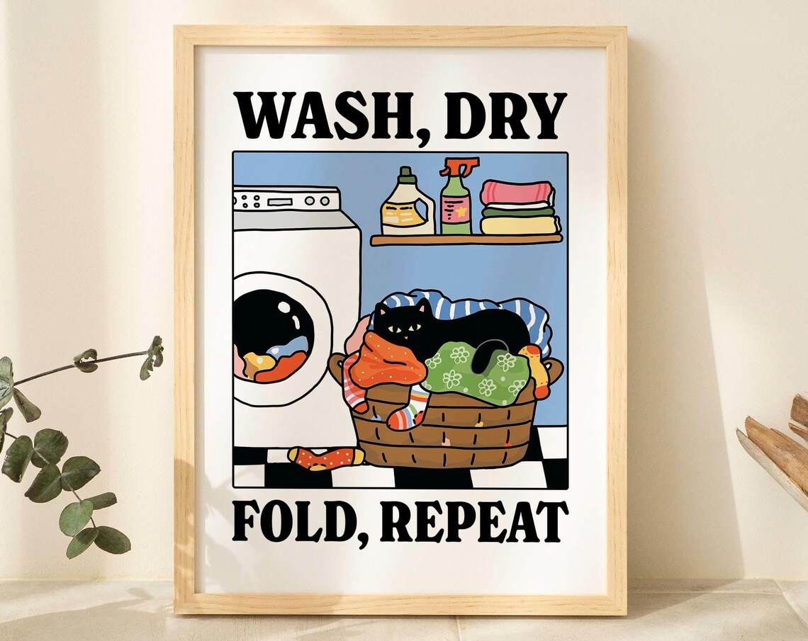 Wash Dry Fold Repeat Cat Poster, Cute Bathroom Decor