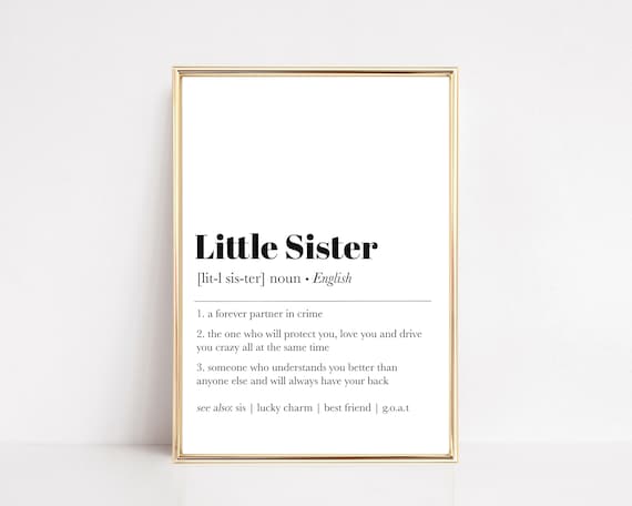Little Sister Definition Heartfelt Gift White Background Poster