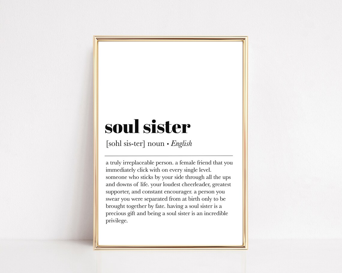 Soul Sister Definition Art Print, Friendship Gift