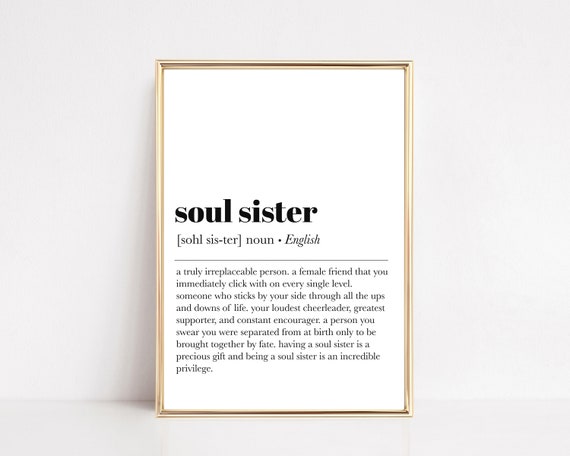 Soul Sister Definition Art Print, Friendship Gift